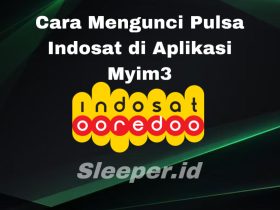 Cara Mengunci Pulsa Indosat di Aplikasi MyIM3